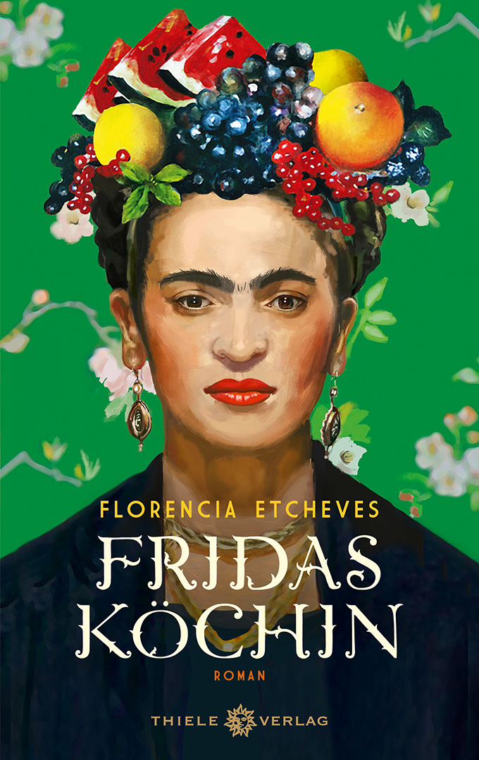 Florencia Etcheves, Fridas Köchin