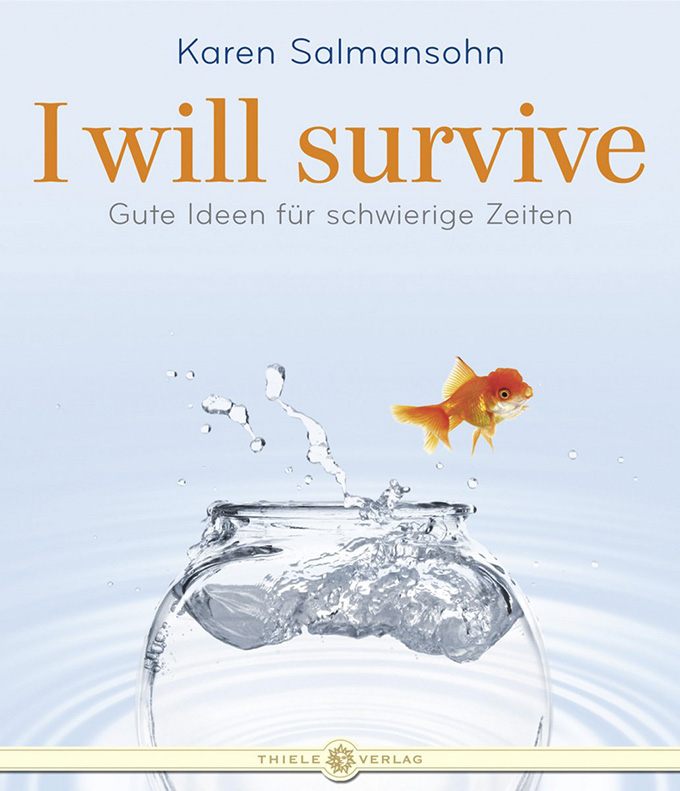 Karen Salmansohn • I will survive