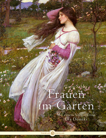 Tania Schlie • Frauen im Garten Tania Schlie • Frauen im Garten