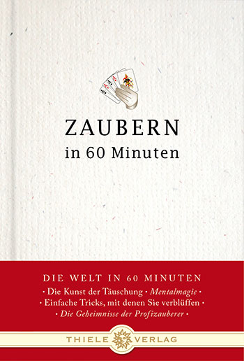 Gordon Lueckel • Zaubern in 60 Minuten