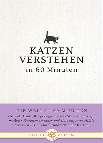 Nina Merian • Katzen verstehen in 60 Minuten