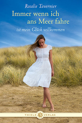 Rosalie Tavernier • Immer wenn ich ans Meer fahre