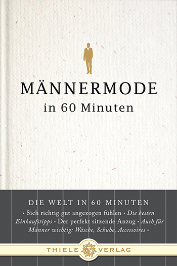 Stefan Thull • Männermode in 60 Minuten