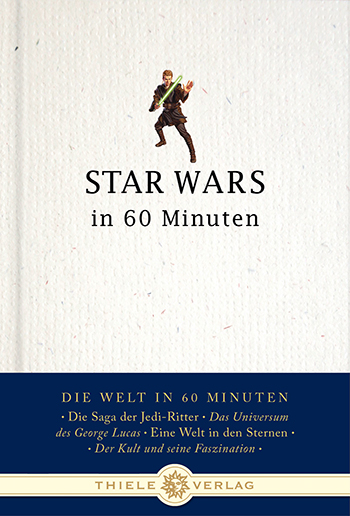 Thorsten Schatz • Star Wars in 60 Minuten