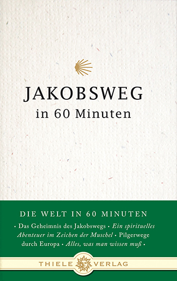 Jakobsweg in 60 Minuten