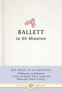 Julia Piu - Ballett in 60 Minuten
