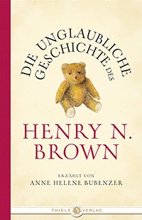 Anne Helene Bubenzer, Die unglaubliche Geschichte des Henry N. Brown