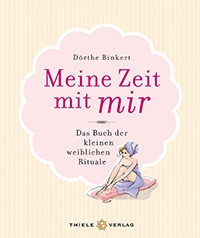 Dörthe Binkert, Meine Zeit mit mir