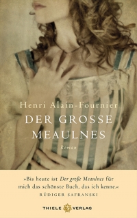 Henri Alain-Fournier • Der große Meaulnes