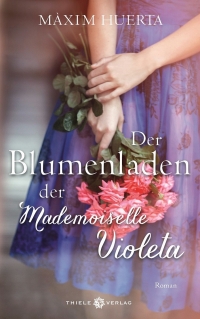 Der Blumenladen der Mademoiselle Violeta